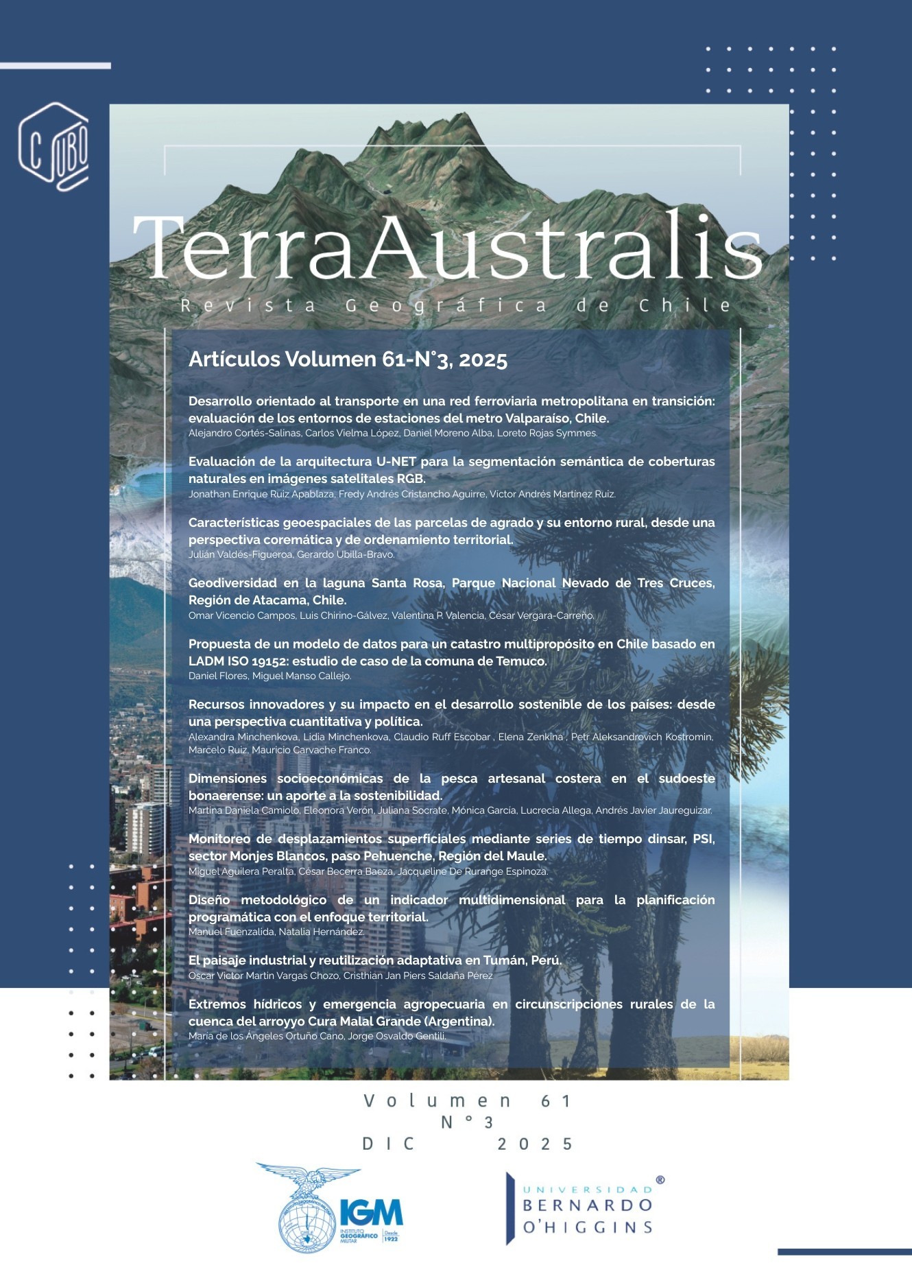 					View Vol. 61 No. 3 (2025): Geographic Journal of Chile Terra Australis, Vol. 61.3 (2025)
				
